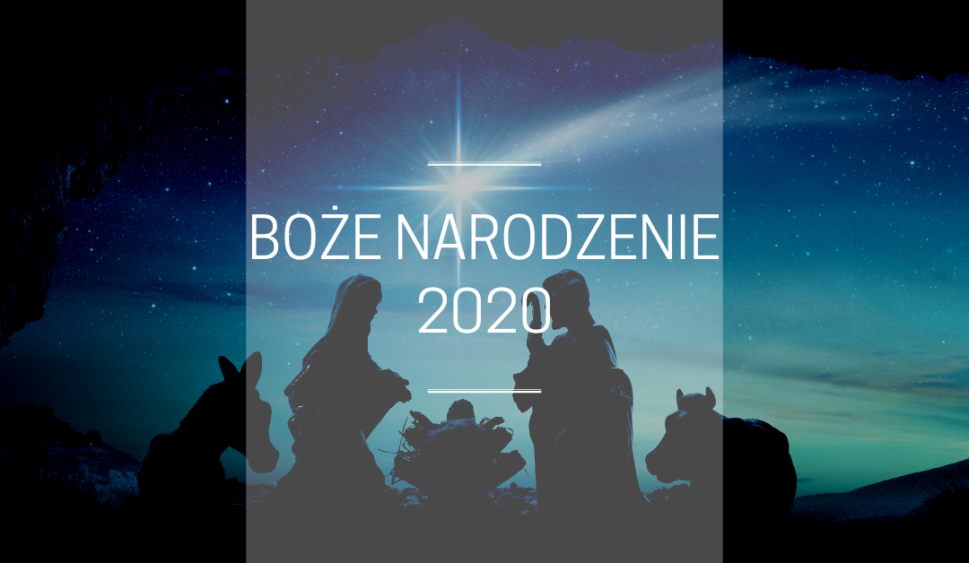 BOŻE NARODZENIE 2020